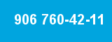906 760-42-11
